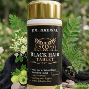 Dr. Grewal Black Hair Tablet (Advanced Premature Greying & Root Strength Formula)